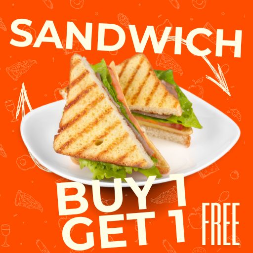 Sandwich / Wrap : Buy 1 & Get 1 Free